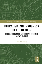 Buy Pluralism and Progress in Economics