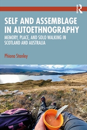 Buy Self and Assemblage in Autoethnography