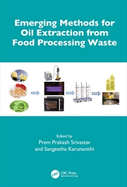 Buy Emerging Methods for Oil Extraction from Food Processing Waste