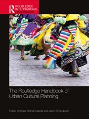 Buy The Routledge Handbook of Urban Cultural Planning