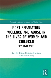 Buy Post-Separation Violence and Abuse in the Lives of Women and Children