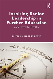 Buy Inspiring Senior Leadership in Further Education