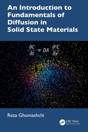 Buy An Introduction to Fundamentals of Diffusion in Solid State Materials