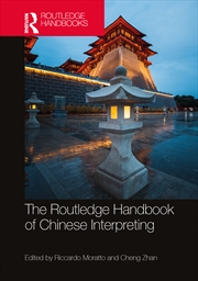 Buy The Routledge Handbook of Chinese Interpreting