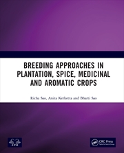 Buy Breeding Approaches in Plantation, Spice, Medicinal and Aromatic Crops