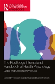 Buy The Routledge International Handbook of Health Psychology