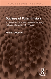 Buy Outlines of Polish History