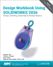 Buy Design Workbook Using SOLIDWORKS 2026