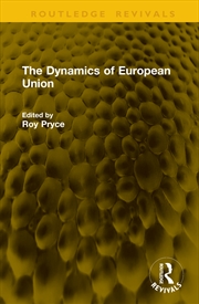 Buy The Dynamics of European Union