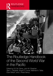 Buy The Routledge Handbook of the Second World War in the Pacific