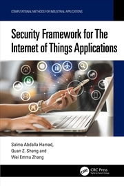 Buy Security Framework for The Internet of Things Applications
