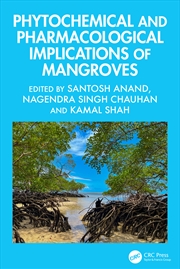 Buy Phytochemical and Pharmacological Implications of Mangroves