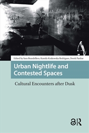 Buy Urban Nightlife and Contested Spaces