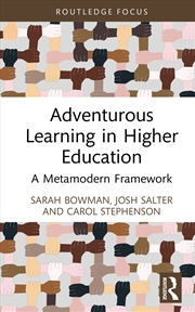 Buy Adventurous Learning in Higher Education