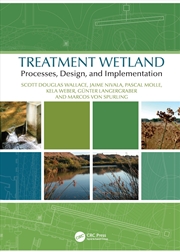 Buy Treatment Wetland Processes, Design, and Implementation