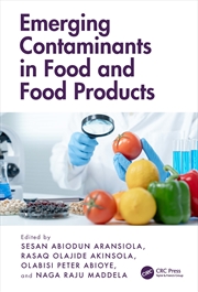 Buy Emerging Contaminants in Food and Food Products