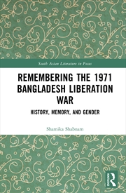 Buy Remembering the 1971 Bangladesh Liberation War
