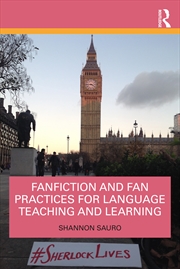 Buy Fanfiction and Fan Practices for Language Teaching and Learning
