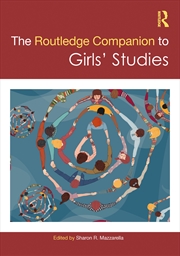 Buy The Routledge Companion to Girls' Studies