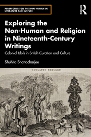 Buy Exploring the Non-Human and Religion in Nineteenth-Century Writings