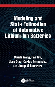 Buy Modeling and State Estimation of Automotive Lithium-Ion Batteries