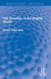 Buy The Evolution of the English House