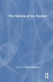 Buy The Science of Ice Hockey