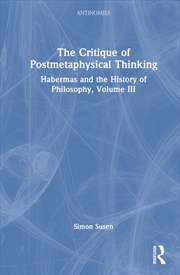 Buy The Critique of Postmetaphysical Thinking