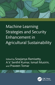 Buy Machine Learning Strategies and Security Enhancement in Agricultural Sustainability