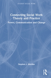 Buy Connecting Social Work Theory and Practice