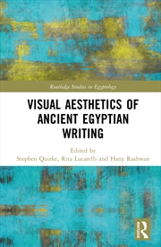 Buy Visual Aesthetics of Ancient Egyptian Writing