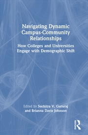 Buy Navigating Dynamic Campus-Community Relationships