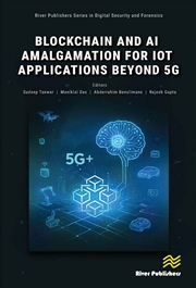 Buy Blockchain and AI Amalgamation for IoT Applications Beyond 5G