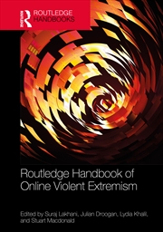 Buy Routledge Handbook of Online Violent Extremism