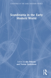 Buy Scandinavia in the Early Modern World
