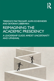 Buy Reimagining the Academic Presidency