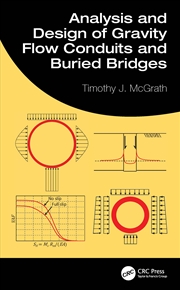 Buy Analysis and Design of Gravity Flow Conduits and Buried Bridges