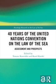 Buy 40 Years of the United Nations Convention on the Law of the Sea