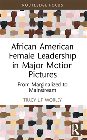 Buy African American Female Leadership in Major Motion Pictures