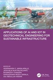 Buy Applications of AI and IoT in Geotechnical Engineering for Sustainable Infrastructure