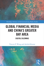 Buy Global Financial Media and China's Greater Bay Area