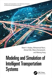 Buy Modeling and Simulation of Intelligent Transportation Systems