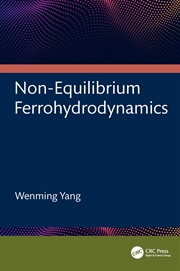 Buy Non-Equilibrium Ferrohydrodynamics