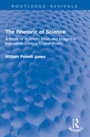 Buy The Rhetoric of Science