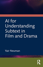 Buy AI for Understanding Subtext in Film and Drama