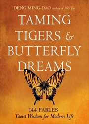 Buy Taming Tigers & Butterfly Dreams