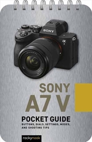 Buy Sony a7 V: Pocket Guide
