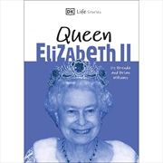 Buy Dk Life Stories Queen Elizabeth II