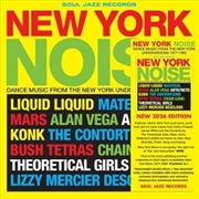 Buy New York Noise – Dance Music From The New York Underground 1978-82
