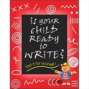 Buy Is Your Child Ready To Write?